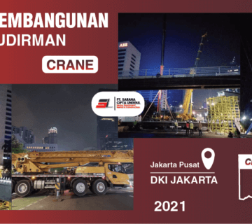 SCU | Pekerjaan pembangunan JPO phinisi sudirman jakarta
