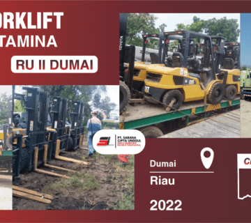 SCU | Kontrak forklift proyek pertamina